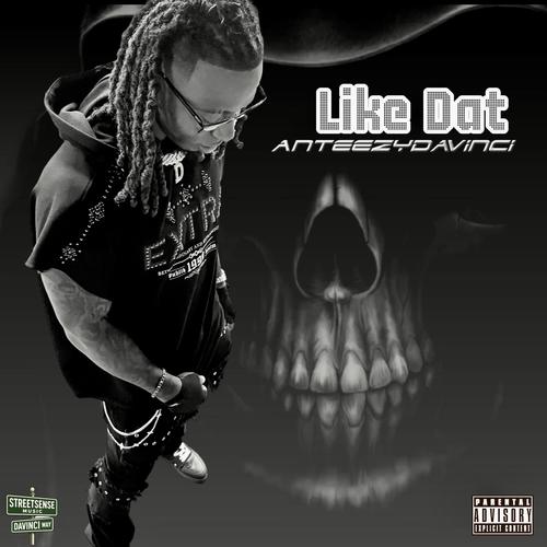 Like Dat (Explicit)