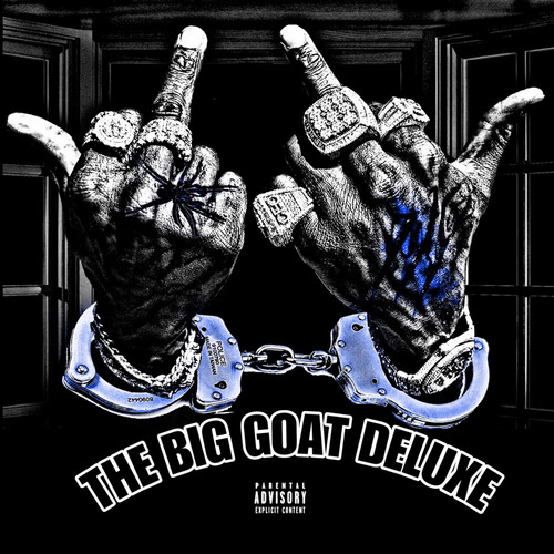 THE BIG GOAT DELUXE (Explicit)