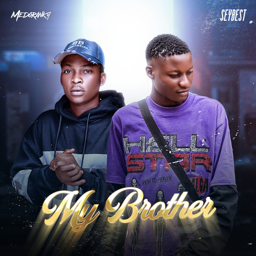 My Brother (Explicit)