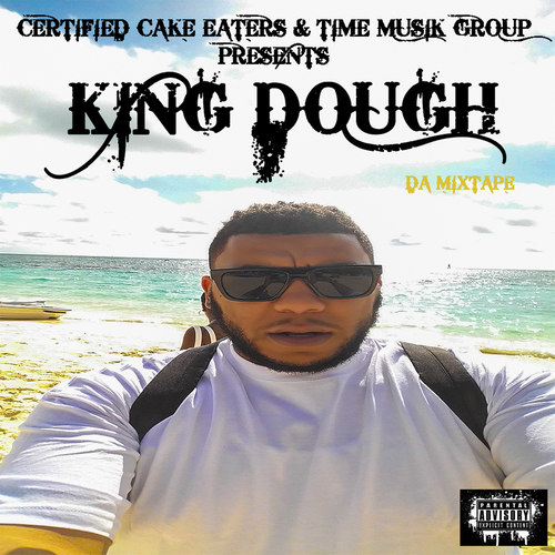 KING DOUGH (DA MIXTAPE)