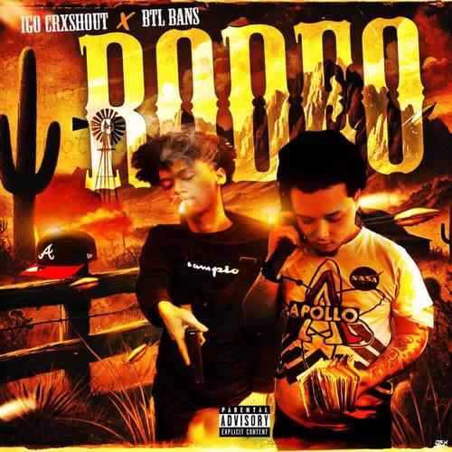 Rodeo (feat. Luhh41Onnat) [Explicit]