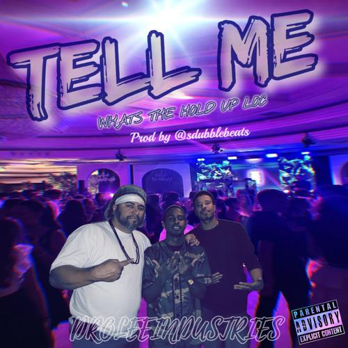 TELL ME (feat. Cellyon) [Explicit]
