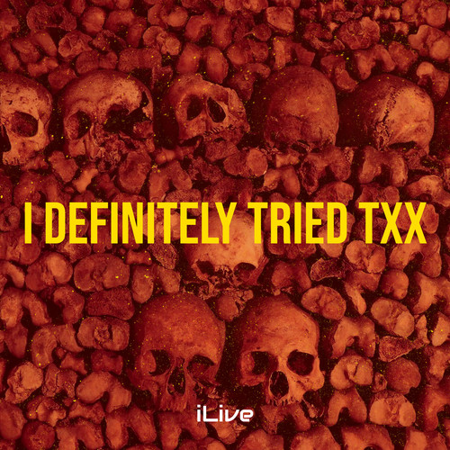 I Definitely Tried Txx (Explicit)