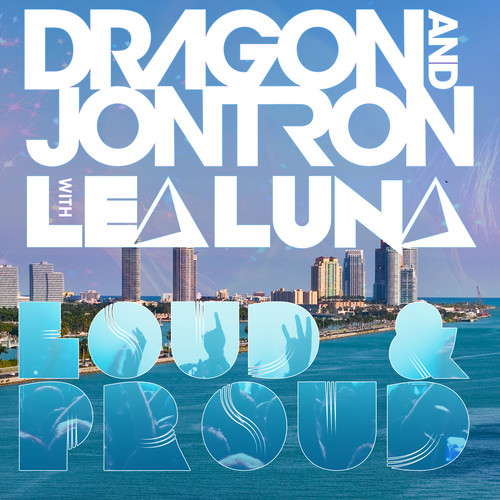 Loud & Proud