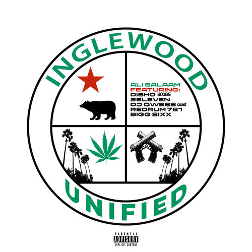 Inglewood Unified (Explicit)