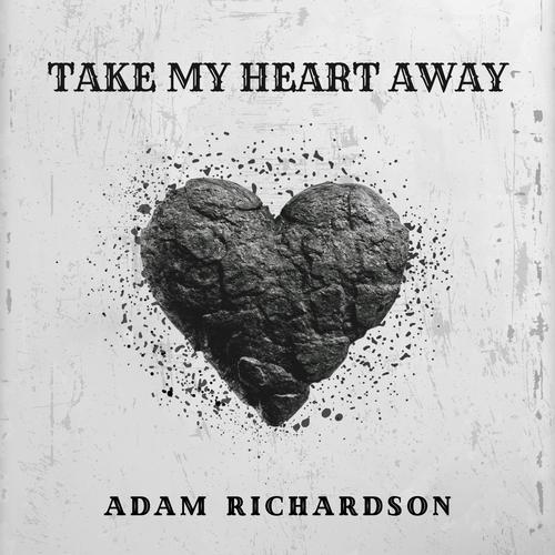 Take My Heart Away