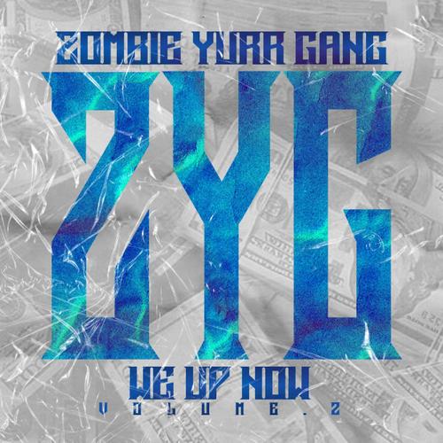 We Up Now Vol II (Explicit)