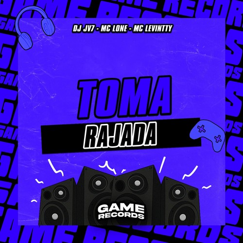 Toma Rajada (Explicit)