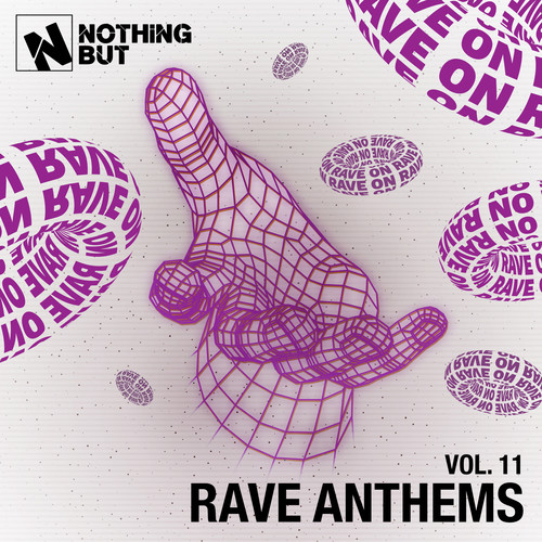 Nothing But... Rave Anthems, Vol. 11