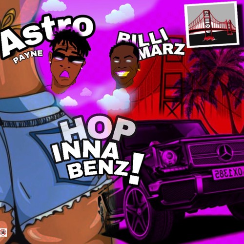Hop inna Benz (feat. Billi Marz) [Explicit]