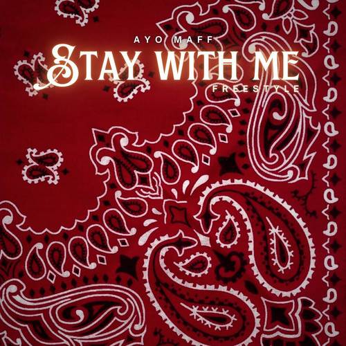 Stay with me (Freestyle)