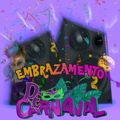 EMBRAZAMENTO DE CARNAVAL