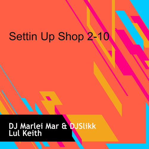 Settin Up Shop 2-10 (Explicit)