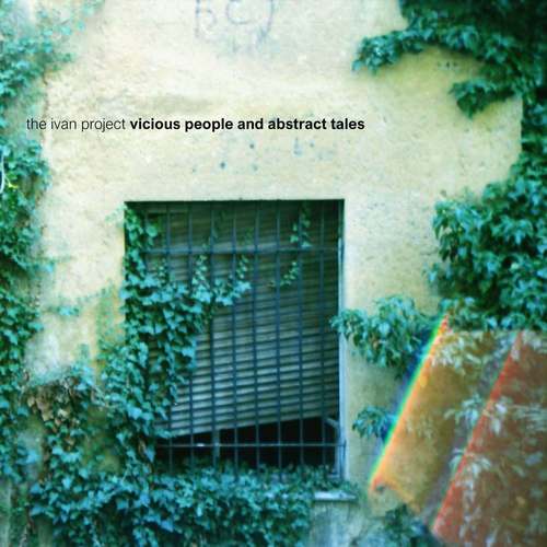 Vicious People and Abstract Tales