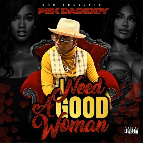 I Need a Good Woman (Explicit)