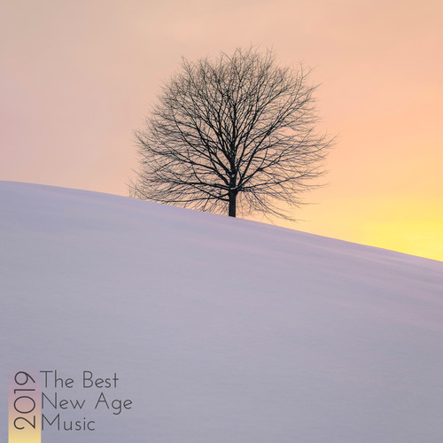 2019 The Best New Age Music
