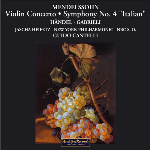 Guido Cantelli With Jascha Heifetz Mendelssohn Concerto