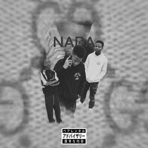 Nada (feat. Beatsbyzae) [Explicit]