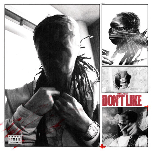 DON’T LIKE (Explicit)