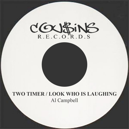 Two Timer / Look Who Is Laughing - Single