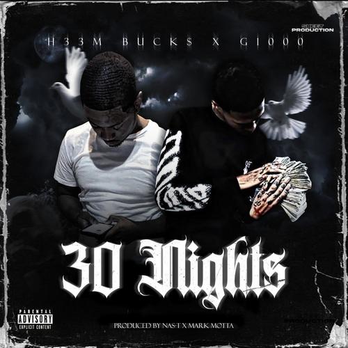 30 Nights (feat. G1000) [Explicit]