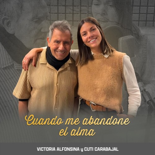 Cuando Me Abandone El Alma (feat. Cuti Carabajal)