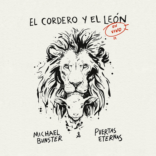 El Cordero Y El Leon (En Vivo)