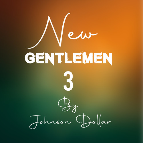 New Gentlemen 3