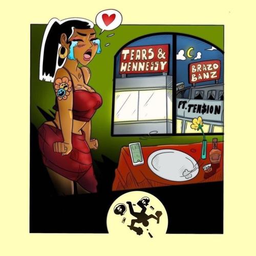 Tears & Hennessy (feat. Ten$ion) [Explicit]