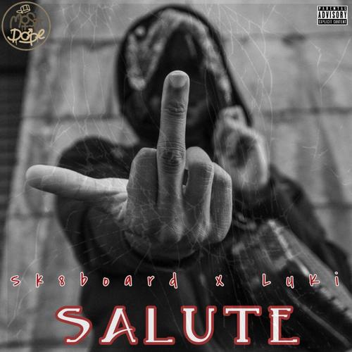 Salute (Explicit)