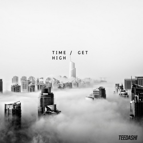 Time + Get High