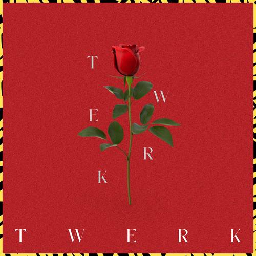 Twerk (Explicit)