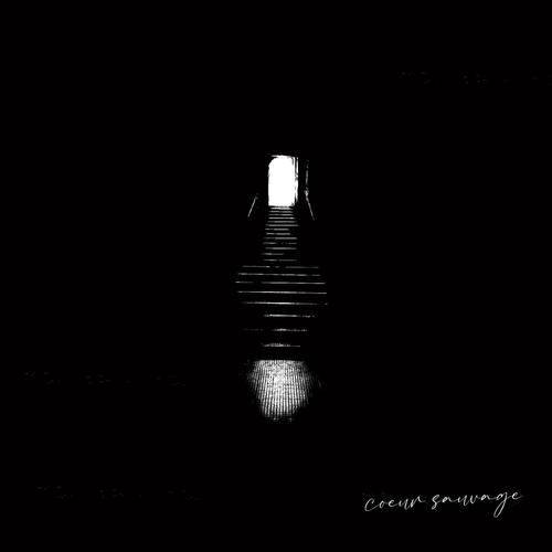 Coeur Sauvage (Explicit)