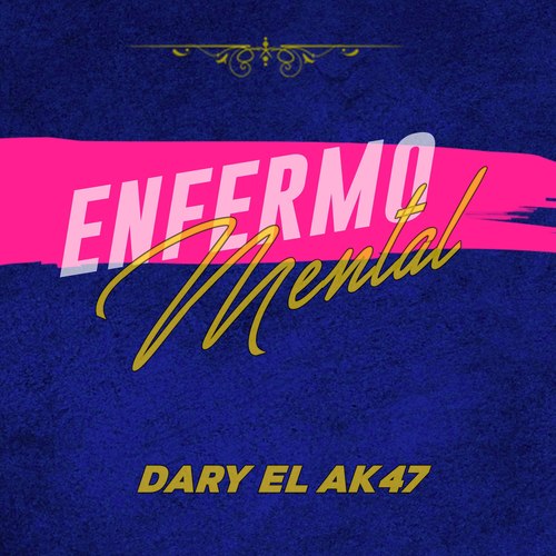 Enfermo Mental