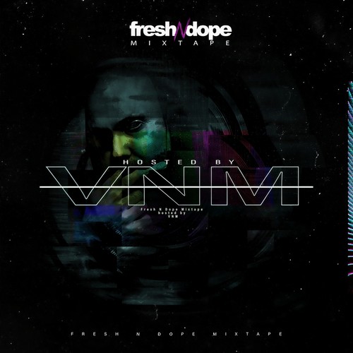 Fresh N ** Mixtape (Hosted By VNM) [Explicit]