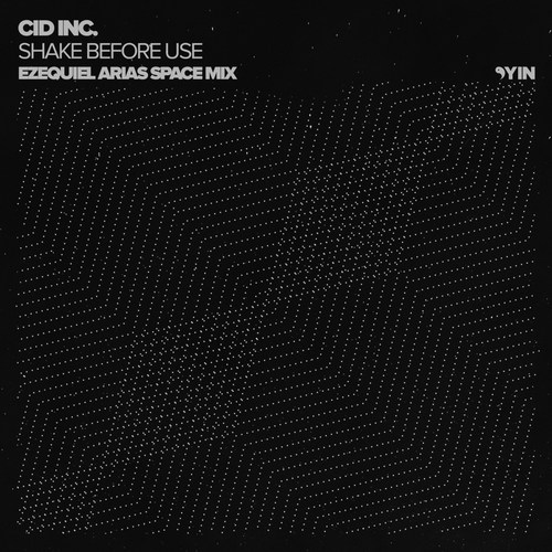 Shake Before Use (Ezequiel Arias Space Mix)