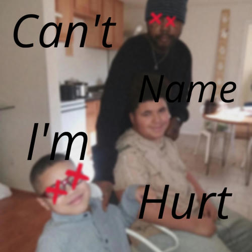 Can't Name, I'm Hurt (Explicit)