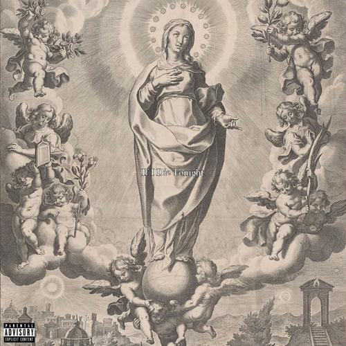 if i die tonight (Explicit)