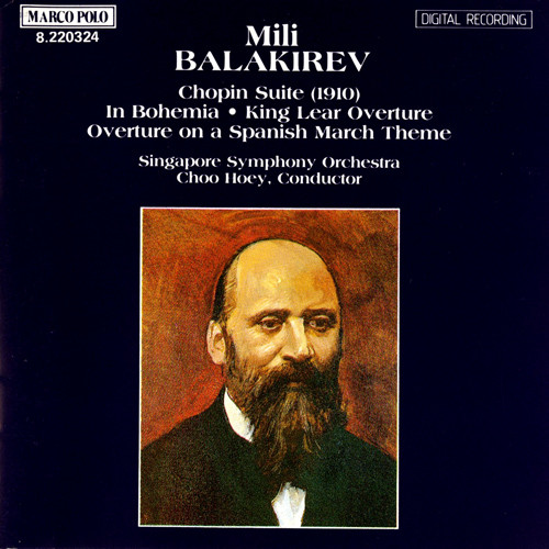 BALAKIREV: Chopin Suite / Overtures