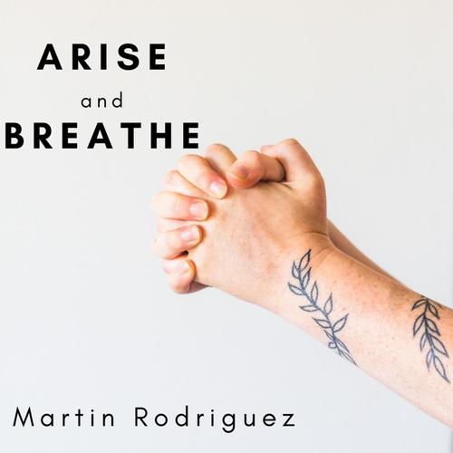 ARISE and BREATHE