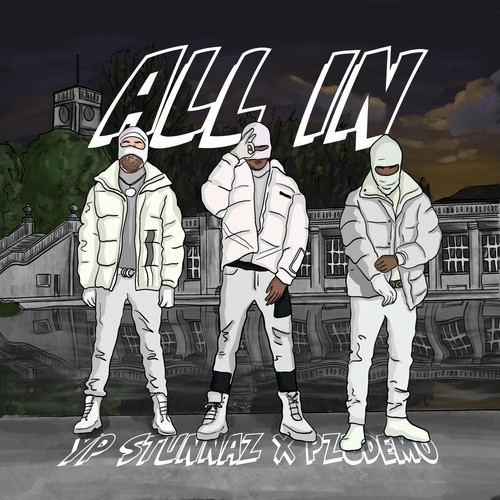 ALL IN (feat. YP Stunnaz) [Explicit]