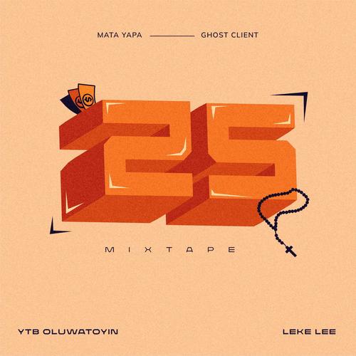 25 Mixtape (Explicit)