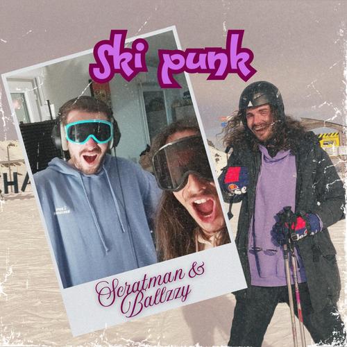 Ski punk (feat. Scratman)