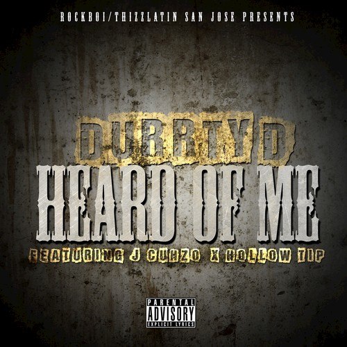 Heard of Me (feat. J Cuhzo & Hollow Tip)