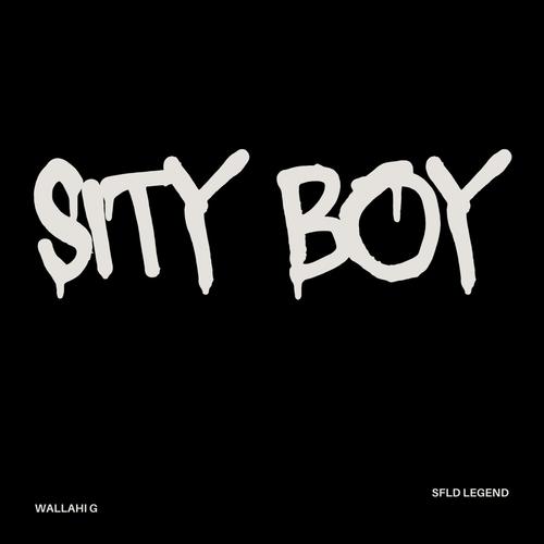 Sity Boy (Explicit)