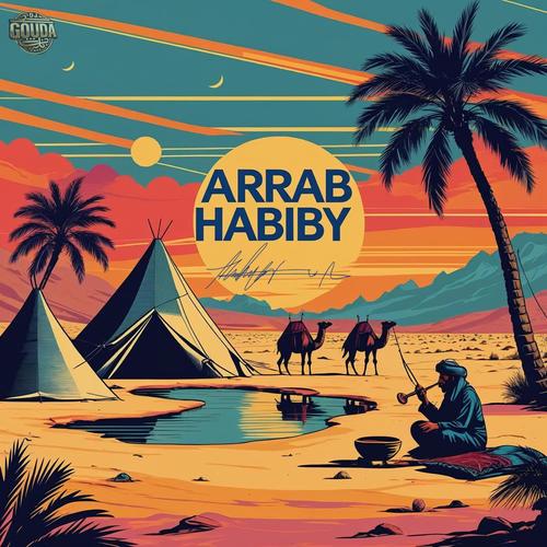 ARRAB HABIBY (Oriental Rework)