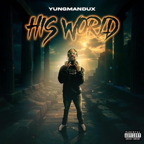 HIS WORLD (Explicit)