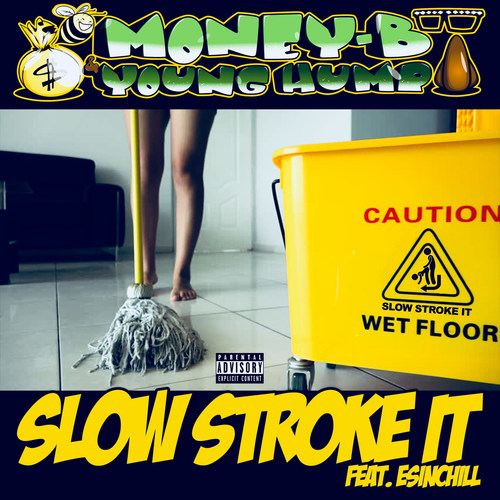Slow Stroke It (Explicit)