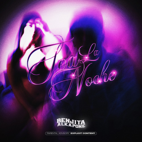 Toa la Noche (Explicit)