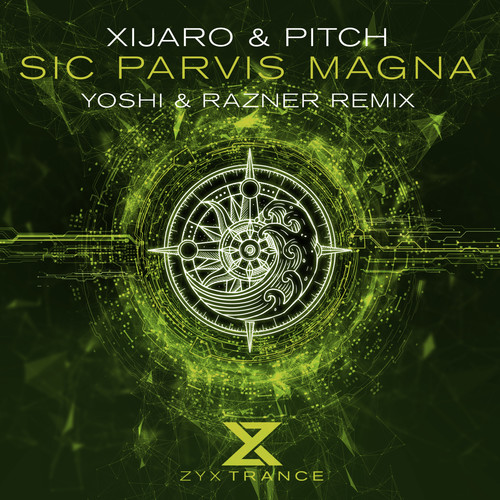 Sic Parvis Magna (Yoshi & Razner Extended Mix)